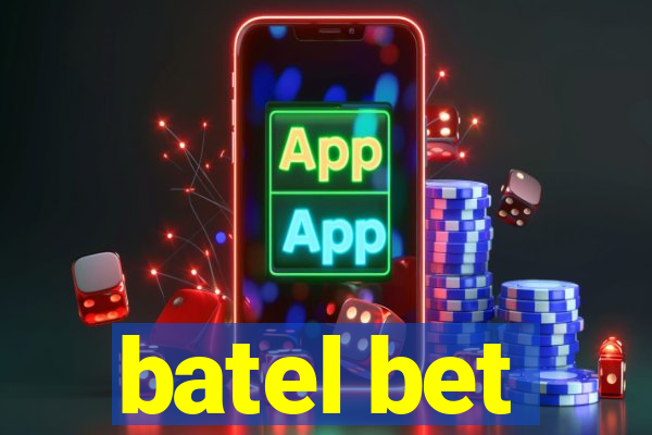 batel bet